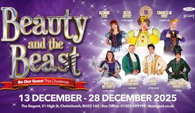 Poster for Beauty and the Beast pantomime at The Regent, Christchurch. Purple background with gold title text, festive ribbon reading 'Be Our Guest Th